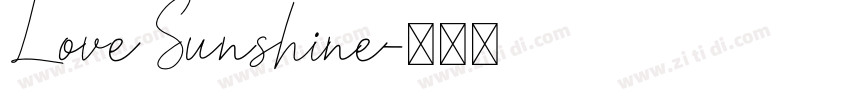 Love Sunshine字体转换